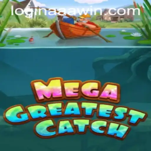 Discover MegaGreatestCatch: An Immersive Gaming Experience with aaawin PH Login