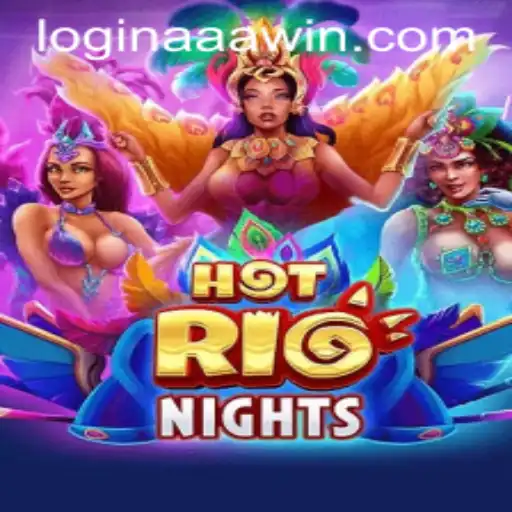 HotRioNights: Experience the Thrill of the AAATropic Delight