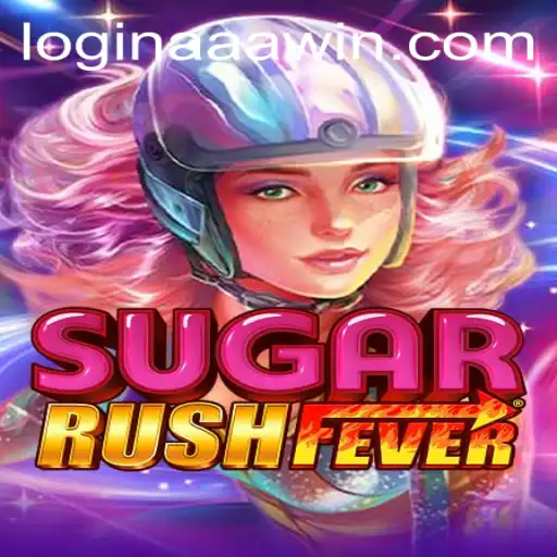 Exploring the Thrills of SugarRushFever - A Sweet Adventure with aaawin PH Login